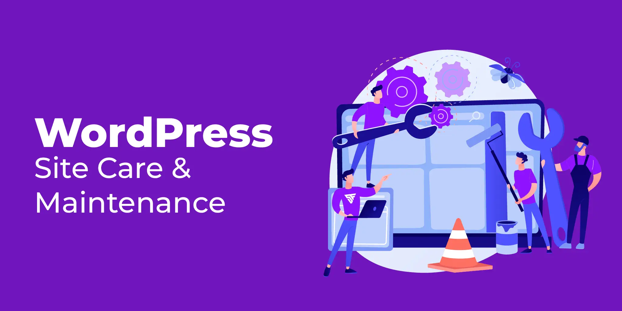 WordPress site care and maintenance